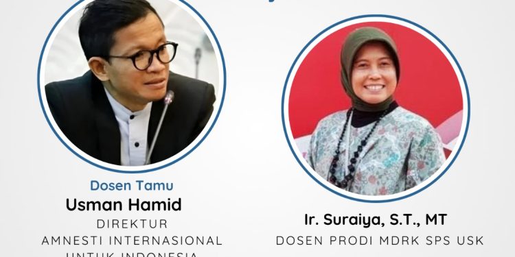Kuliah Tamu Magister Damai dan Resolusi Konflik USK Bahas Mekanisme Perlindungan HAM dalam Konflik Bersenjata
